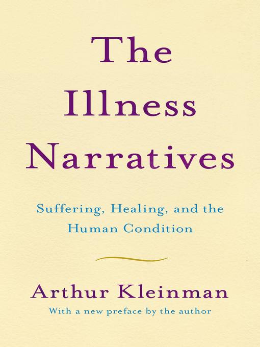 Title details for The Illness Narratives by Arthur Kleinman - Wait list